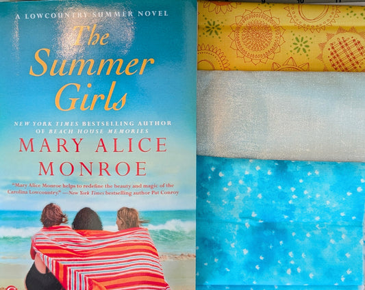 Quilter's Book Bundles- The Summer Girls by Mary Alice Monroe